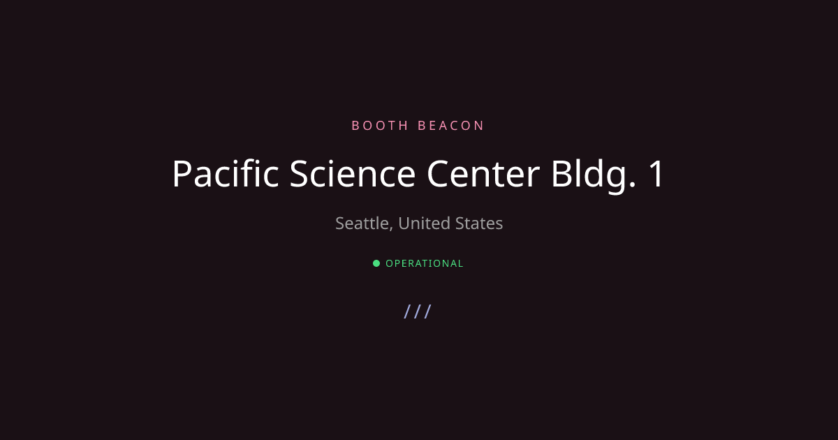 Seattle Analog - Pacific Science C... | Booth Beacon