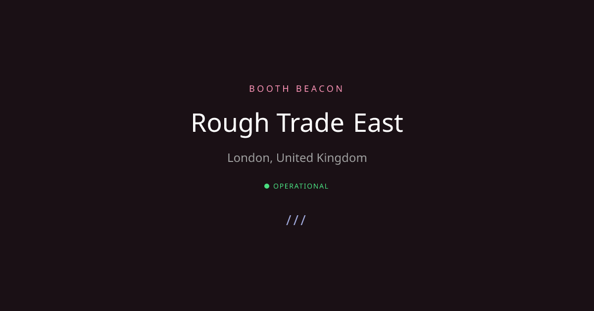 London Analog - Rough Trade East | Booth Beacon